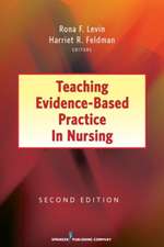 Teaching Evidence-Based Practice in Nursing: Second Edition