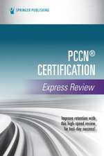 PCCN® Certification Express Review