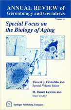 Annual Review of Gerontology and Geriatrics, Volume 10, 1990: Biology of Aging