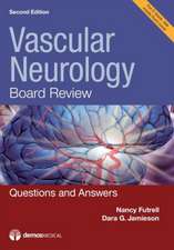 Vascular Neurology Board Review