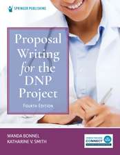 Proposal Writing for the DNP Project