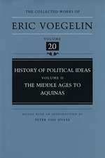 History of Political Ideas, Volume 2 (CW20): The Middle Ages to Aquinas