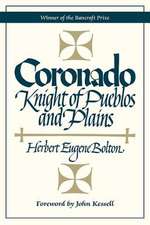 Coronado: Knight of Pueblos and Plains