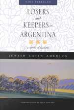 Losers and Keepers in Argentina: A Work of Fiction