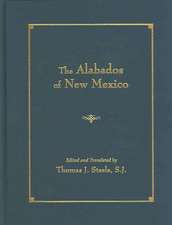 The Alabados of New Mexico