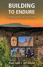 Building to Endure: Design Lessons of Arid Lands