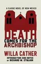 Death Comes for the Archbishop