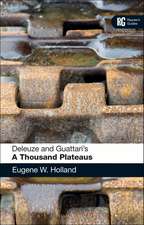 Deleuze and Guattari's 'A Thousand Plateaus': A Reader's Guide