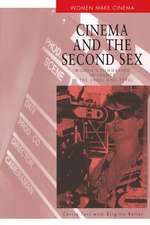 Cinema and the Second Sex: Women's Filmmaking in France in the 1980s and 1990s