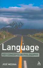 Language: Key Concepts in Philosophy