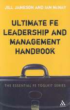 Ultimate FE Leadership and Management Handbook