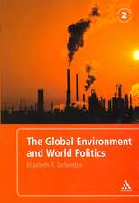 The Global Environment and World Politics