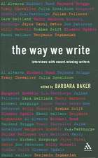 The Way We Write: Interviews with Award-winning Writers