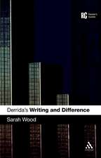 Derrida's 'Writing and Difference': A Reader's Guide