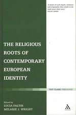 The Religious Roots of Contemporary European Identity