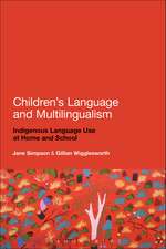 Children's Language and Multilingualism