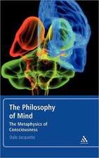 The Philosophy of Mind: The Metaphysics of Consciousness