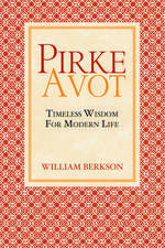 Pirke Avot – Timeless Wisdom for Modern Life