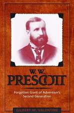 W.W. Prescott: Forgotten Giant of Adventism's Second Generation