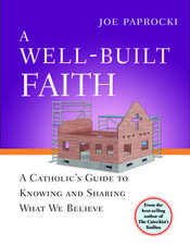 A Well-Built Faith