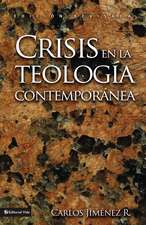 Crisis en la teología contemporánea