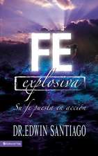 Fe explosiva