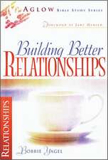 Building Better Relationships