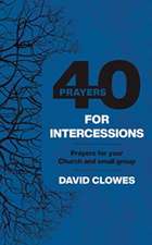40 PRAYERS FOR INTERCESSIONS