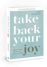 Jacobsmeyer, N: Take Back Your Joy