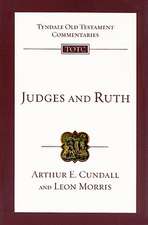 Judges and Ruth: An Introduction and Commentry