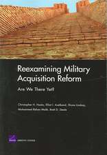 Reexamining Military Acquisition Reform