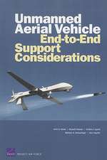 Unmanned Aerial Vehicle End-To-End Support Considerations