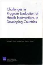 Challenges of Programs Evaluation of Health Interventions in Developing Countries