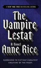 Rice, A: Vampire Lestat