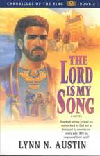 The Lord Is My Song: Book 2