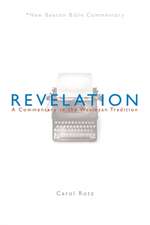 Revelation: A Commentary in the Wesleyan Tradition