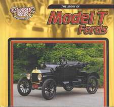 The Story of Model T Fords