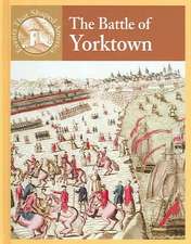 The Battle of Yorktown