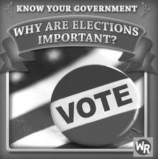 Why Are Elections Important?