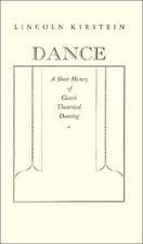 Dance: A Short History of Classic Theatrical Dancing