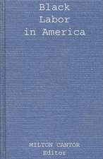 Black Labor in America