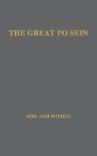 The Great Po Sein