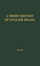 A Short History of English Drama