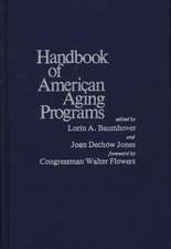 Handbook of American Aging Programs