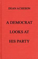 A Democrat Looks at His Party