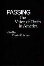 Passing: The Vision of Death in America