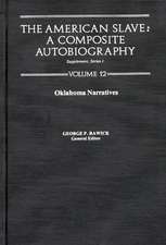 The American Slave--Oklahoma Narratives: Supp. Ser. 1, Vol 12