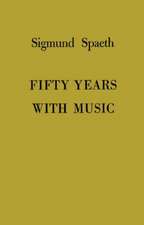 Fifty Years with Music