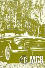 The MGB Tourer and GT Driver's Handbook: 1971 U.S. Edition