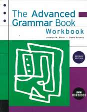 The Advanced Grammar Book: Workbook